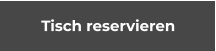 Tisch reservieren